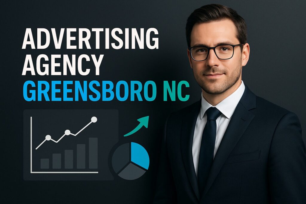 Advertising agency Greensboro NC