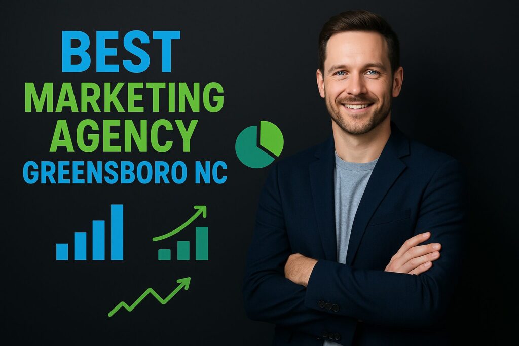 Best marketing agency Greensboro NC
