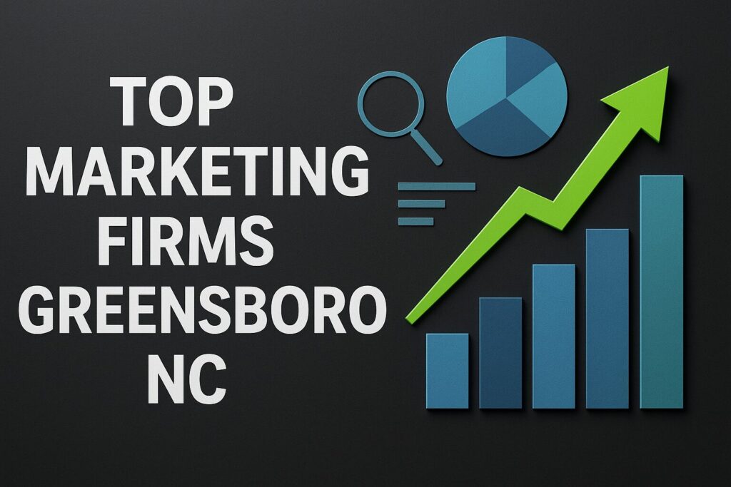 Top marketing firms Greensboro NC